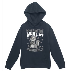 Funny Who Run The World? Squirrel Gift For Chipmunks Lovers Gift Urban Pullover Hoodie