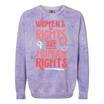 Feminist Women Rights Are Human Rights Colorblast Crewneck Sweatshirt