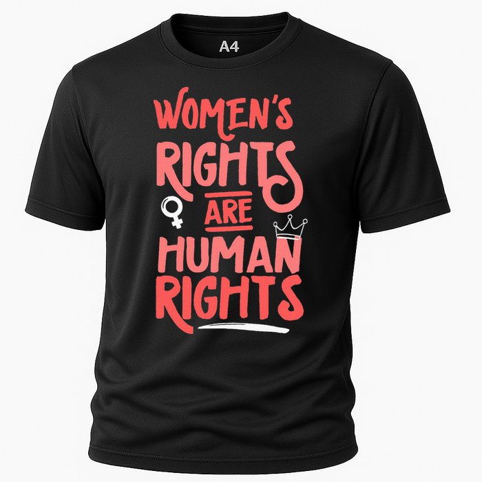 Feminist Women Rights Are Human Rights Cooling Performance Crew T-Shirt