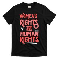 Feminist Women Rights Are Human Rights T-Shirt