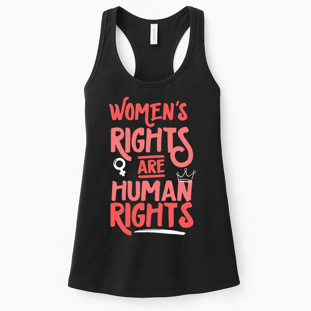 Feminist Women Rights Are Human Rights Womens Tank Top