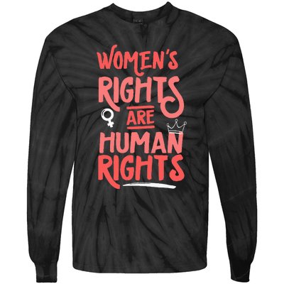 Feminist Women Rights Are Human Rights Tie-Dye Long Sleeve Shirt