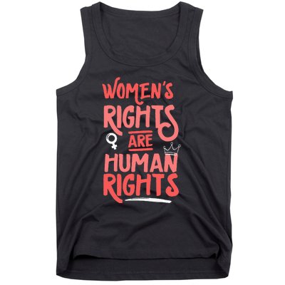 Feminist Women Rights Are Human Rights Tank Top