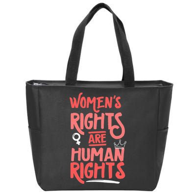 Feminist Women Rights Are Human Rights Zip Tote Bag