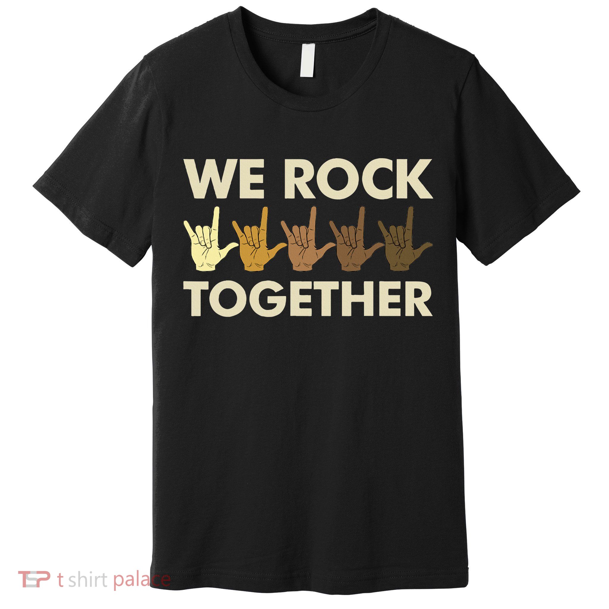 Funny We Rock Together Premium T-Shirt