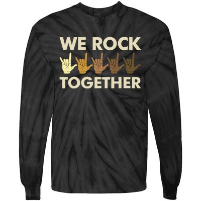 Funny We Rock Together Tie-Dye Long Sleeve Shirt