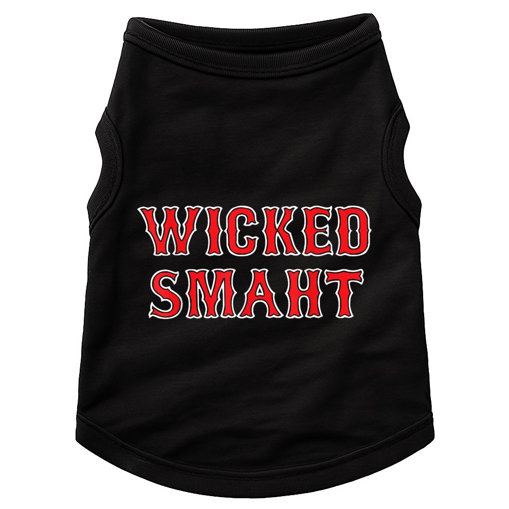 Funny Wicked Smaht Gift Funny Saying Sarcastic Novelty Boston Doggie Tank