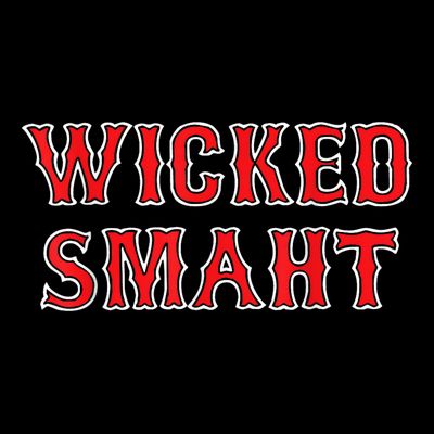 Funny Wicked Smaht Gift Funny Saying Sarcastic Novelty Boston T-Shirt