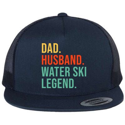 Funny Water Ski Dad Husband Legend Coaching Father's Day Gift Flat Bill Trucker Hat