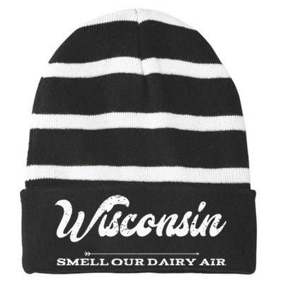 Funny Wisconsin Smell Our Dairy Air Gift Striped Beanie with Solid Band