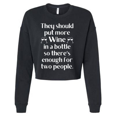 Funny Wine Saying Joke Meme Pun-Unique Fun Gifts Wine Lovers  Cropped Pullover Crew