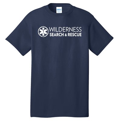 Funny Wilderness Search And Rescue Gift Tall T-Shirt