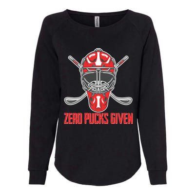 Funny Winter Sport Hockey Ice Skate Zero Pucks Given Gift Womens California Wash Sweatshirt