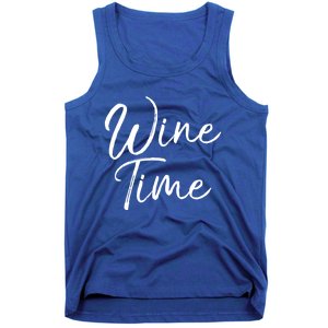 Funny Wine Saying Gift Cute Ing Wine Time Gift Tank Top