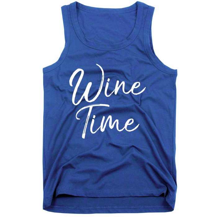 Funny Wine Saying Gift Cute Ing Wine Time Gift Tank Top