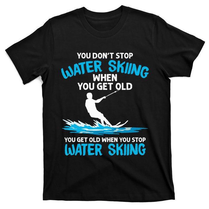 Funny Water Skiing Designs For  Water Skier Athlete T-Shirt