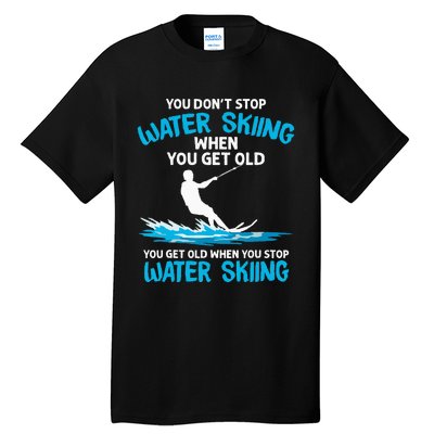 Funny Water Skiing Designs For  Water Skier Athlete Tall T-Shirt