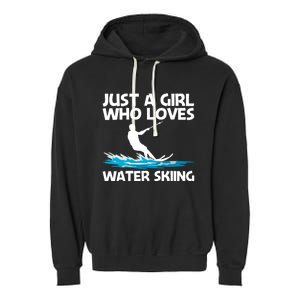 Funny Water Skiing Design Water Skier Skiing Cool Gift Garment-Dyed Fleece Hoodie