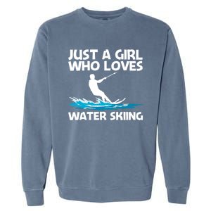 Funny Water Skiing Design Water Skier Skiing Cool Gift Garment-Dyed Sweatshirt