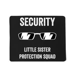 Funny Wedding Security Little Sister Protection Squad Mousepad