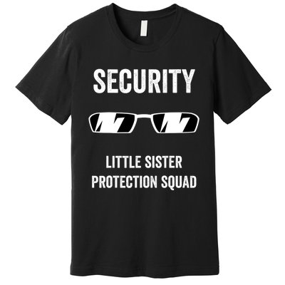 Funny Wedding Security Little Sister Protection Squad Premium T-Shirt