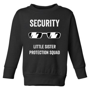 Funny Wedding Security Little Sister Protection Squad Toddler Sweatshirt