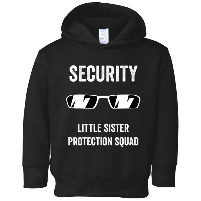 Funny Wedding Security Little Sister Protection Squad Toddler Hoodie