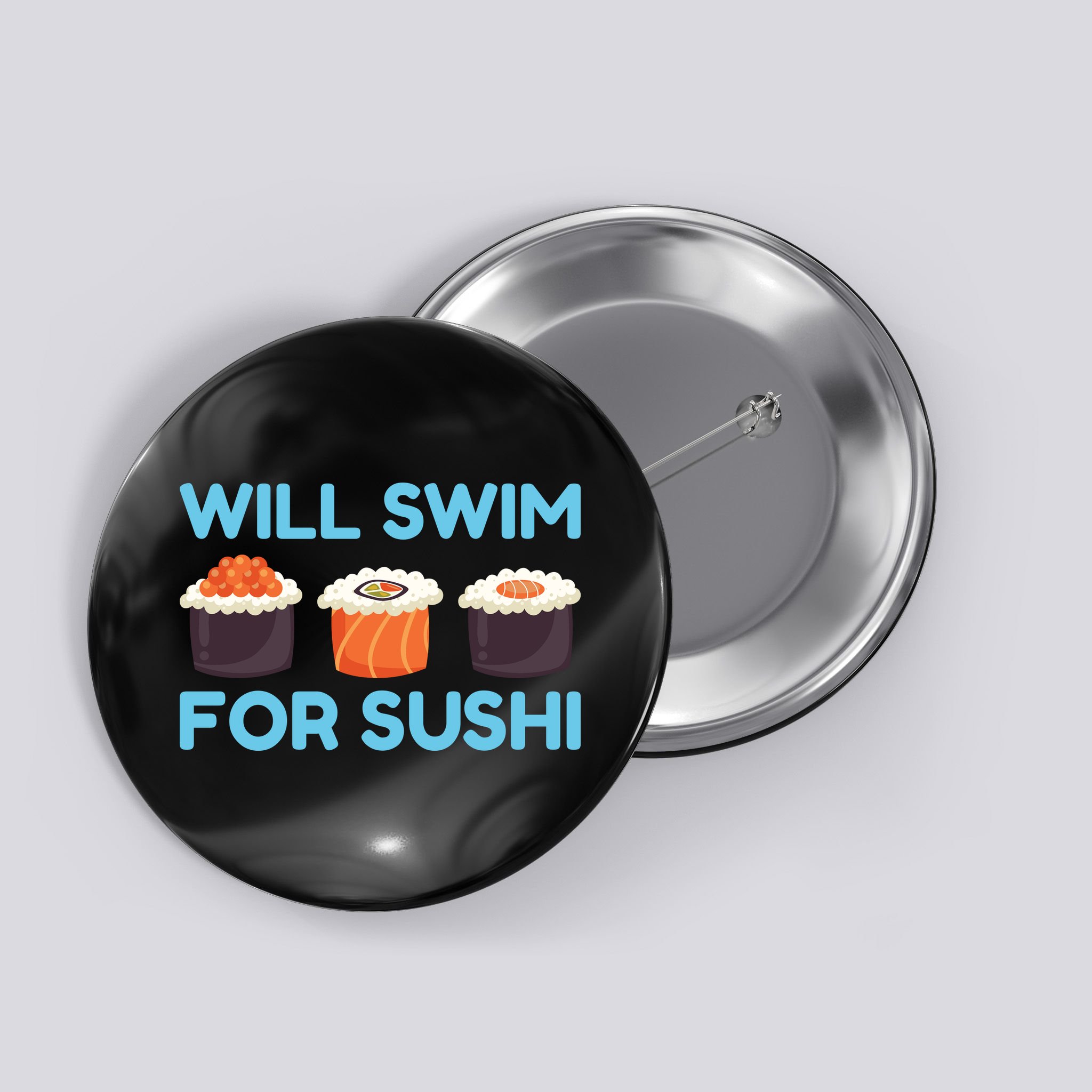 Funny Will Swim For Sushi Graphic Plus Size Shirt For Girl Boy Unisex Button