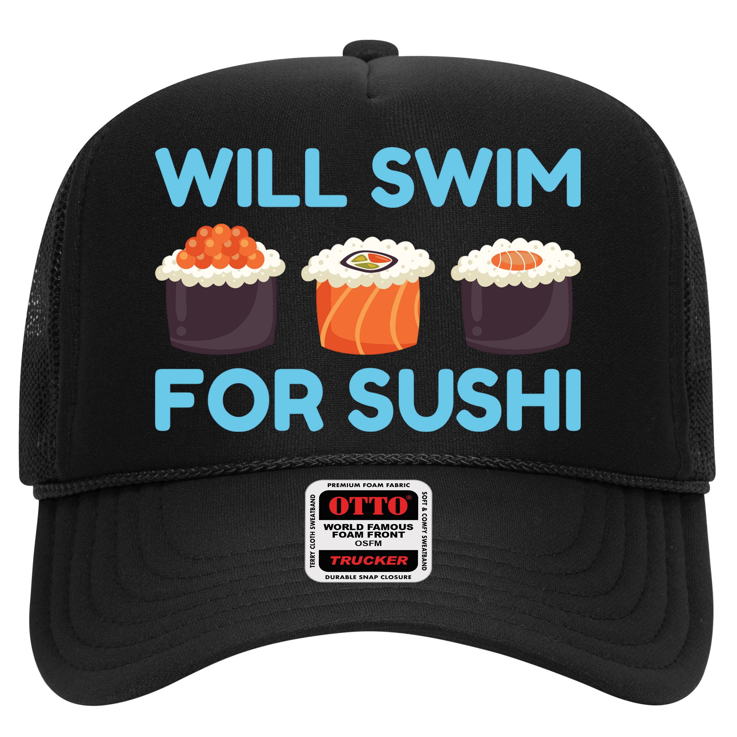 Funny Will Swim For Sushi Graphic Plus Size Shirt For Girl Boy Unisex Hat