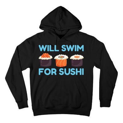 Funny Will Swim For Sushi Graphic Plus Size Shirt For Girl Boy Unisex Tall Hoodie