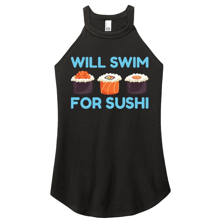 Funny Will Swim For Sushi Graphic Plus Size Shirt For Girl Boy Unisex Women's Perfect Tri Rocker Tank