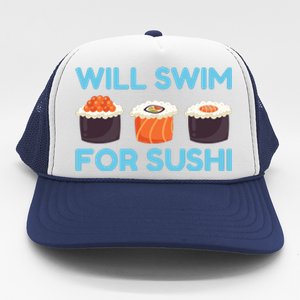 Funny Will Swim For Sushi Graphic Plus Size Shirt For Girl Boy Unisex Trucker Hat