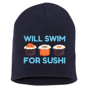 Funny Will Swim For Sushi Graphic Plus Size Shirt For Girl Boy Unisex Short Acrylic Beanie