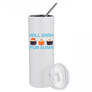 Funny Will Swim For Sushi Graphic Plus Size Shirt For Girl Boy Unisex Stainless Steel Tumbler