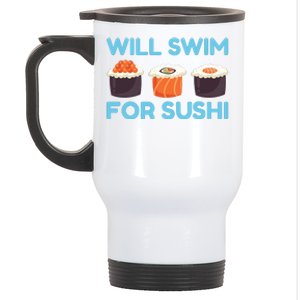 Funny Will Swim For Sushi Graphic Plus Size Shirt For Girl Boy Unisex Stainless Steel Travel Mug