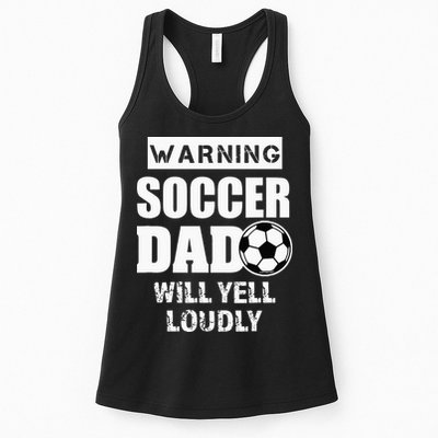 Funny Warning Soccer Dad Will Yell Loudly Womens Tank Top