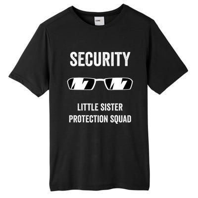 Funny Wedding Security Little Sister Protection Squad Tall Fusion ChromaSoft Performance T-Shirt