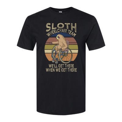 Funny Wheelchair Saying Humor Handicap People Sloth Softstyle CVC T-Shirt