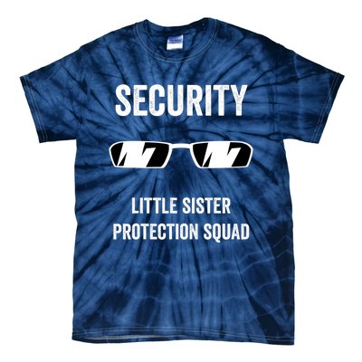 Funny Wedding Security Little Sister Protection Squad Tie-Dye T-Shirt