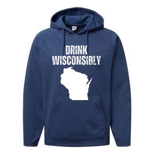 Funny Wisconsin State Map Drinking Trip Drink Wisconsibly Performance Fleece Hoodie