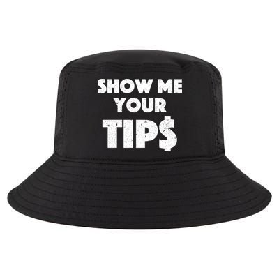 Funny Waitress Show Me Your Tips Puns Gift Cool Comfort Performance Bucket Hat