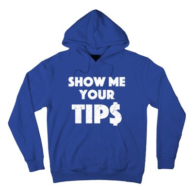 Funny Waitress Show Me Your Tips Puns Gift Hoodie