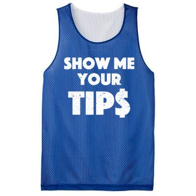 Funny Waitress Show Me Your Tips Puns Gift Mesh Reversible Basketball Jersey Tank