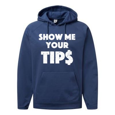 Funny Waitress Show Me Your Tips Puns Gift Performance Fleece Hoodie