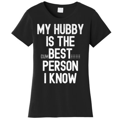 Funny Wife Sarcastic from Husband for Wo for Wife Gifts Women's T-Shirt