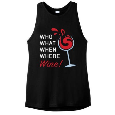 Funny Wine Shirts Sayings Who What When Where Wine Ladies PosiCharge Tri-Blend Wicking Tank