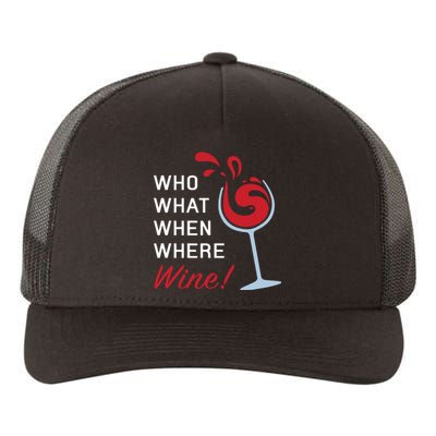 Funny Wine Shirts Sayings Who What When Where Wine Yupoong Adult 5-Panel Trucker Hat