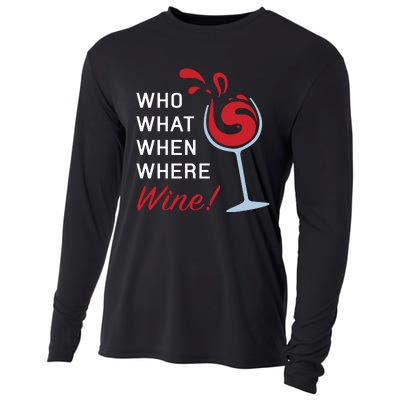 Funny Wine Shirts Sayings Who What When Where Wine Cooling Performance Long Sleeve Crew