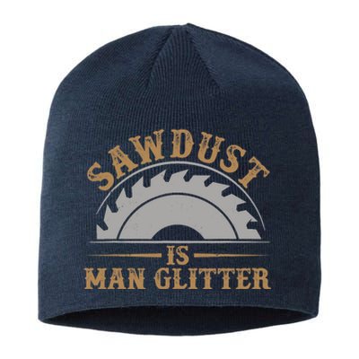 Funny Woodworking Sawdust Glitter Graphic For Carpenter Sustainable Beanie