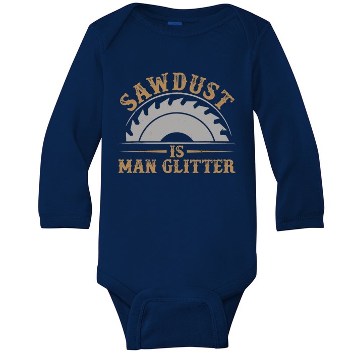 Funny Woodworking Sawdust Glitter Graphic For Carpenter Baby Long Sleeve Bodysuit